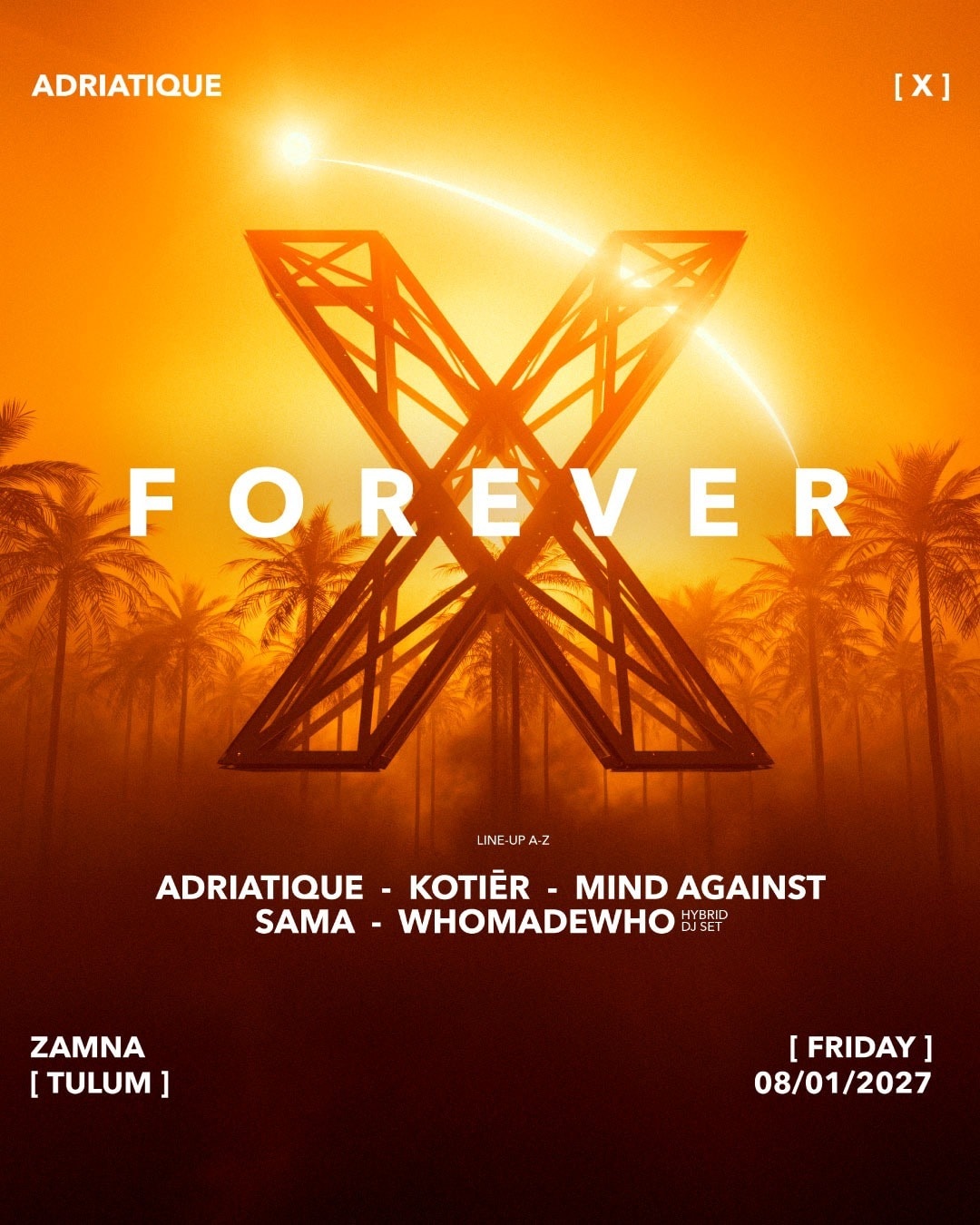 Adriatique presenta X — Tulum — evento en Tulum